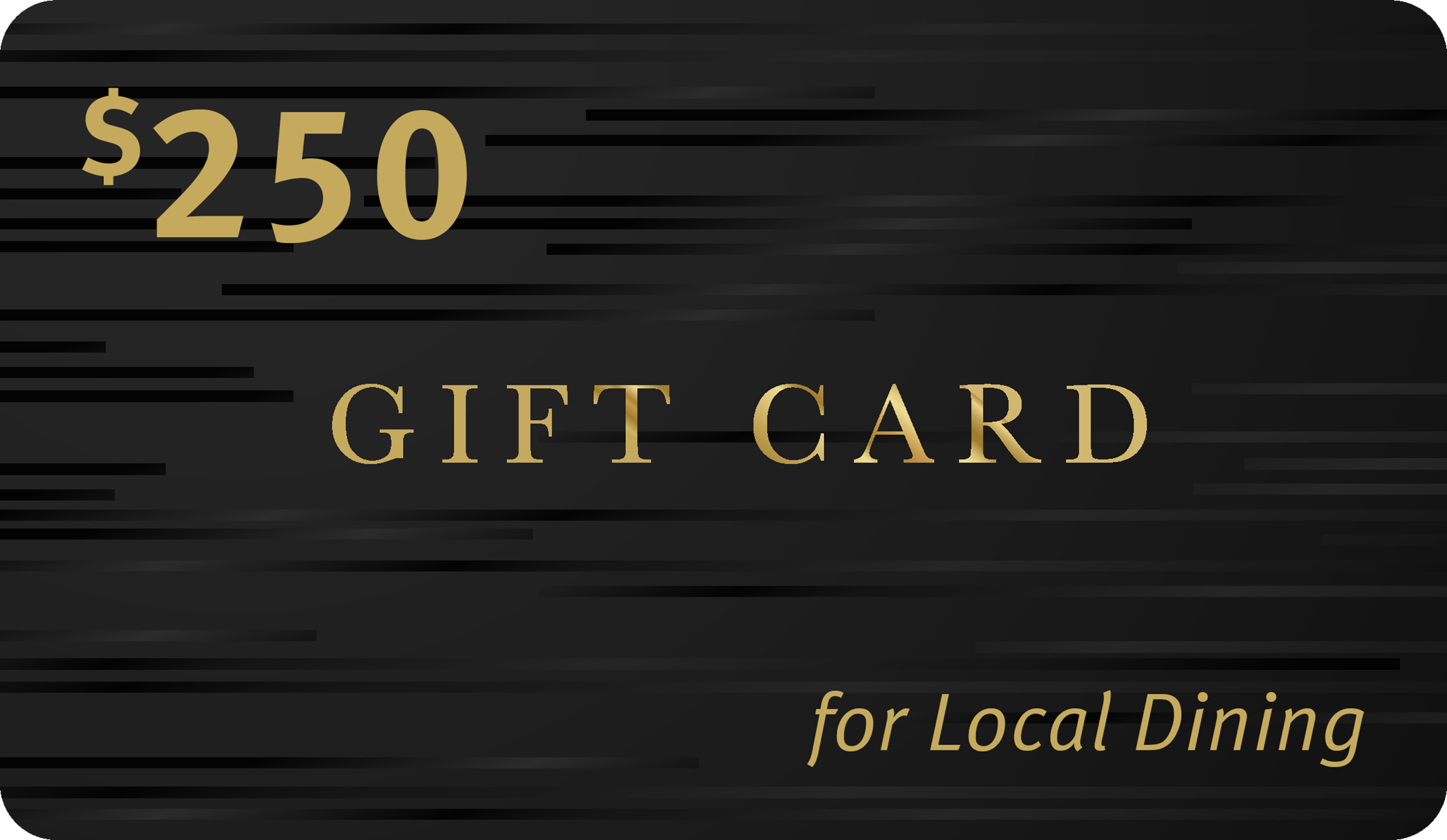 Local Dining Gift Card